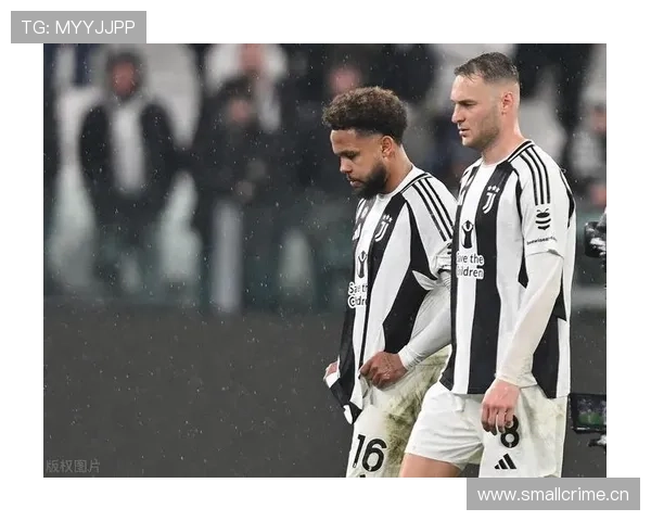 尤文中场关键战连接乏力,表面运转正常实则组织断层 尤文中场关键战连接乏力,表面运转正常实则组织断层