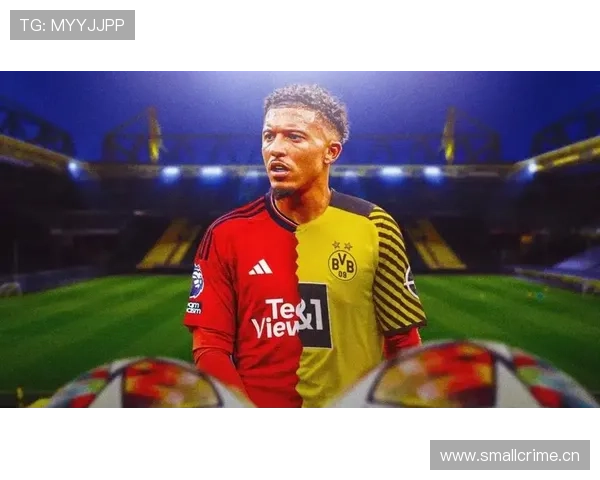 登贝莱 vs 桑乔：多特时期边锋进攻效率与突破风格对比